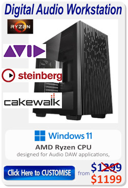 AMD Ryzen CPU & DDR4 - PRO Audio system for Music Production with LOW NOISE Sound solutions available.